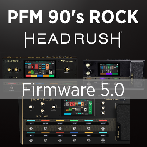 90's Rock and glam rock Headrush preset - PFM 90's 2 Presets