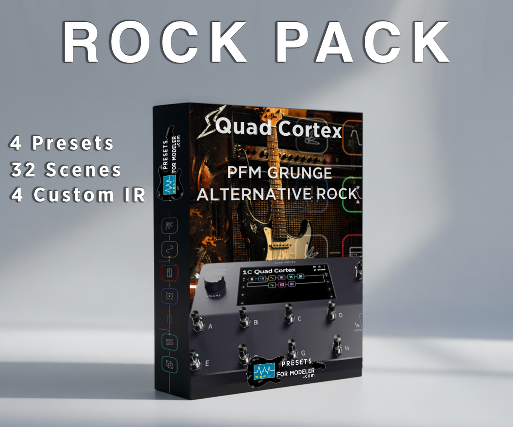 PFM_GRUNGE ALTERNATIVE ROCK PACK - 4 Presets - 4 Cab IR Included - 32 Scenes