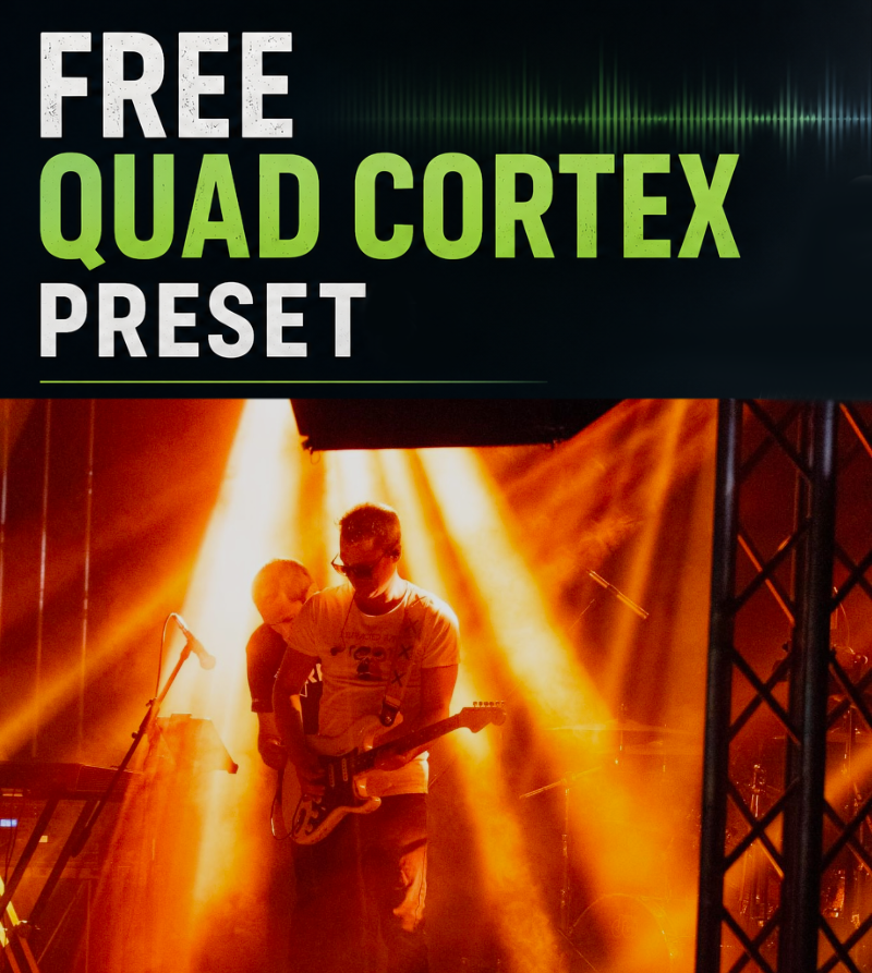Free Quad cortex Preset - Guitar Preset