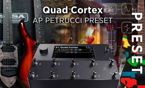 AP_Petrucci - Prog Metal Rock Sound Quad Cortex Preset